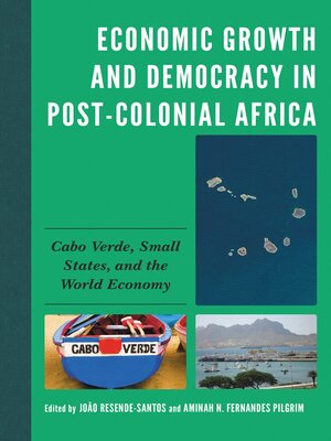 cover image of Economic Growth and Democracy in Post-Colonial Africa